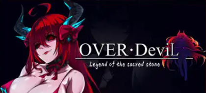 新汉化[日式RPG] OVERDeviL圣石传说 v1.0  内嵌AI汉化版 [PC+安卓3.40G]