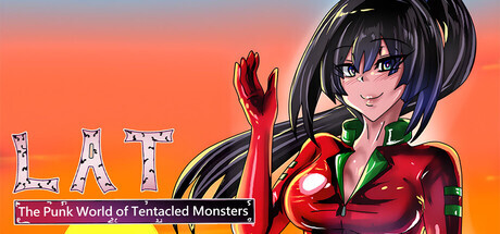 新作[经营RPG/色情/动漫] LAT 触手怪物的朋克世界 LAT The Punk World of Tentacled Monsters Steam官中版 [670M]