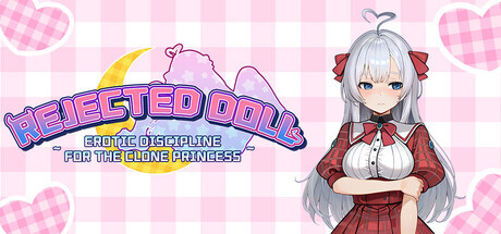 新作[休闲SLG/色情/裸露] 废案少⼥~克隆千⾦的调教⽣活 Rejected Doll ~ Erotic Discipline for the Clone Princess Steam官中版 [1.80G]